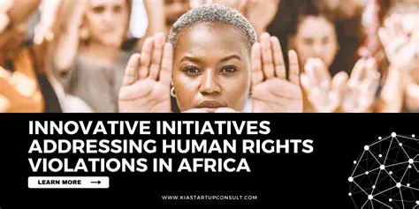 4 Organizations Addressing Human Rights Violations