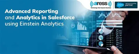 Advanced reporting and analytics