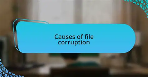 Causes of MIDI File Corruption