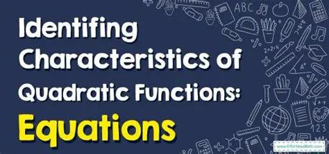 Characteristics of Quadratic Growth
