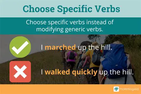 Choose more specific verbs