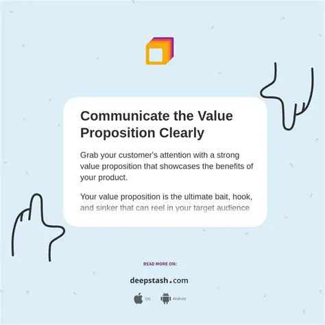 Clearly communicate the value proposition