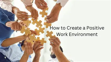 Create a positive environment
