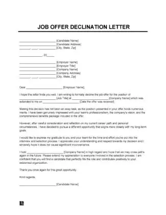 Decline any offers of money or gifts