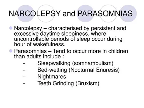 Distinguishing Narcolepsy from Parasomnias