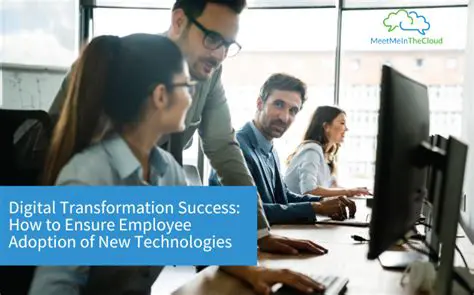 Employee adoption and training
