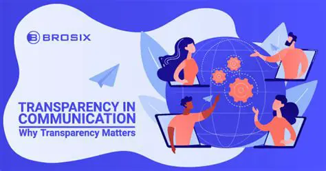 Increasing transparency and communication