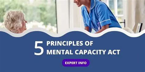 Key Principles of the Mental Capacity Act