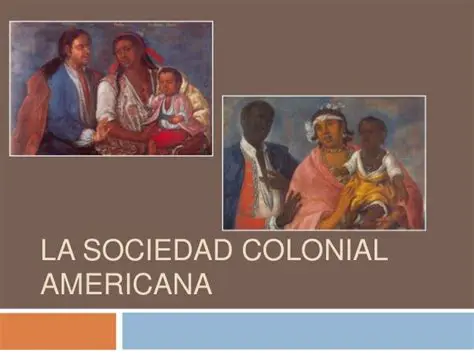 Preguntas y respuestas sobre la sociedad colonial americana y su influencia en la literatura