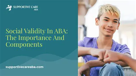 The Importance of Social Validity