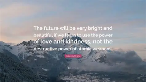 The Power of Love and Kindness