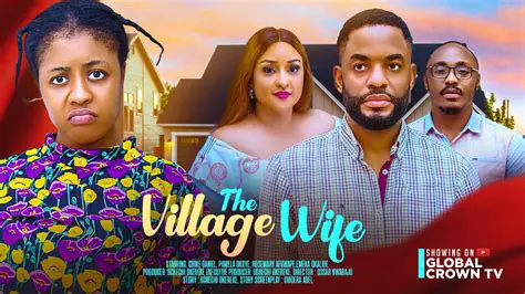 The Village Nigerian Movie: A Deep Dive into Nollywood's Enduring Charm