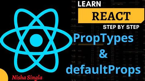 Understanding PropTypes and defaultProps