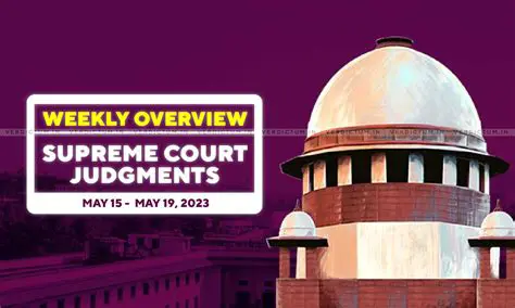 Weekly Updates and Relevant Judgments